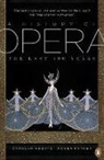 Carolyn Abbate, Abbate Carolyn, Roger Parker, Roger Abbate Parker, Parker Roger - A History of Opera