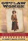 Robert Barr Col. Smith, Col. Robert Barr Smith, Robert Smith, Robert B. Smith, Robert Barr Smith, Robert Smith Smith... - Outlaw Women