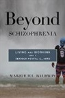 Marjorie Baldwin, Marjorie L Baldwin, Marjorie L. Baldwin, Baldwin Marjorie L. - Beyond Schizophrenia