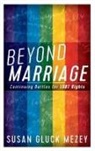 Mezey, Susan Gluck Mezey - Beyond Marriage