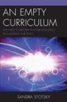 Sandra Stotsky, Stotsky Sandra - Empty Curriculum