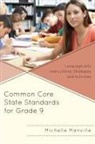 Michelle Manville, Manville Michelle - Common Core State Standards for Grade 9