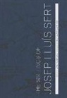 Josae Luis Sert, Josep Llu Sert, Josep Lluis Sert, Eric Mumford - Writings of Josep Lluis Sert