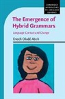 Enoch Olade Aboh, Enoch Oladé Aboh - Emergence of Hybrid Grammars