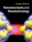 Douglas Natelson, Douglas (Rice University Natelson, Natelson Douglas - Nanostructures and Nanotechnology