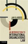 Jan Klabbers, Jan (University of Helsinki) Klabbers - Introduction to International Organizations Law