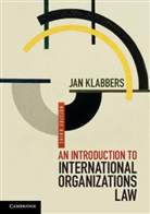 Jan Klabbers, Jan (University of Helsinki) Klabbers - Introduction to International Organizations Law