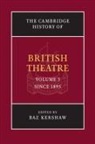 Baz Kershaw, Baz (University of Warwick) Kershaw, Baz Kershaw - Cambridge History of British Theatre