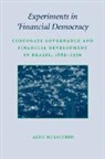 Aldo Musacchio, Aldo (Harvard Business School) Musacchio, Musacchio Aldo - Experiments in Financial Democracy
