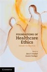 Joanne Grainger, Joanne (Australian Catholic University Grainger, Grainger Joanne, Ozoli&amp;, Janis T. (Australian Catholic University Ozolins, John Ozolins... - Foundations of Healthcare Ethics