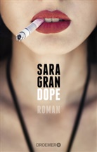 Sara Gran - Dope