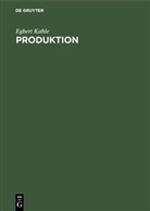 Egbert Kahle - Produktion
