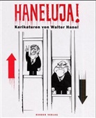 Walter Hanel - Haneluja!