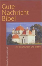 Bibelausgaben: Gute Nachricht Bibel, mit Einführungen und Bildern (Nr.1630)