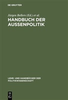 Thorsten Benner, Ines M. Gerke, Jürgen Bellers, Thorste Benner, Thorsten Benner, Ines M. Gerke... - Handbuch der Außenpolitik