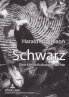 Harald Haarmann - Schwarz