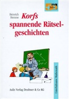 Heinrich Hemme - Korfs spannende Rätselgeschichten