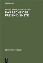 Monik Anders, Monika Anders, Burkhard Gehle - Das Recht der freien Dienste, Vertrag und Haftung
