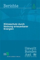 Norbert Allnoch, Allnoch u a, Martin Baumert, Fischedic, Manfred Fischedick, Ole Langniß... - Klimaschutz durch Nutzung erneuerbarer Energien