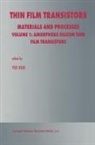 Yu Kuo, Yue Kuo - Thin Film Transistors