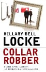 Hillary Locke, Hillary Bell Locke, Hillary Belle Locke - Collar Robber