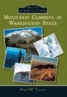 Donald R. Tjossem - Mountain Climbing in Washington State