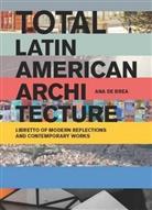 Ana de Brea, Ana De Brea - Total Latin American Architecture