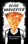 Colin Atrophy Hagendorf - Slice Harvester