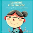 ALAN MILLS, Emilie Clepper, Thomas Hellman, Mills, Alan Mills, MILLS / PISHIER... - MEME ET LA MOUCHE