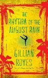 Gillian Royes - The Rhythm of the August Rain