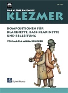 Maria-Anna Brucker - Klezmer - Das kleine Ensemble, für Klarinette, Bass-Klarinette und Begleitung, m. Audio-CD