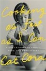 Cat Cora - Cooking As Fast As I Can