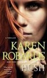 Karen Robards - Hush