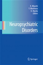 Kiyoshi Maeda, Koho Miyoshi, Yasush Morimura, Yasushi Morimura - Neuropsychiatric Disorders