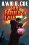 Brian Michael Bendis, David B Coe, David B. Coe - His Father''s Eyes