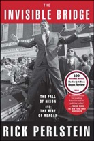 Rick Perlstein, Perlstein Rick - The Invisible Bridge