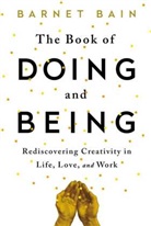 Barnet Bain - The Book of Doing and Being