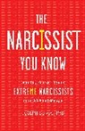 Joseph Burgo - The Narcissist You Know