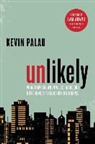 Kevin Palau - Unlikely