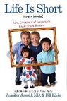 Jennifer Arnold, Jennifer/ Klein Arnold, Bill Klein - Life Is Short (Pun Intended)