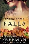 Kimberley Freeman - Evergreen Falls