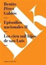 Benito Perez Galdos, Benito Pérez Galdós - Episodios Nacionales II