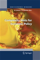 Colander, Colander, David Colander, Massim Salzano, Massimo Salzano - Complexity Hints for Economic Policy