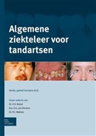 BRAND H.S., H S Brand, H. S. Brand, H.S. Brand, D E van Diermen, D. E. van Diermen... - Algemene ziekteleer voor tandartsen