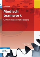 F. Bleeker, M. C. de Bruijne, M C de Bruijne, M. C. De Bruijne, M.C. de Bruijne - Medisch teamwork