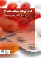 Elly Haaren, Elly van Haaren, Nicolien Van Halem, Tera Stuut, E Van Haaren, E. Van Haaren... - Medicatieveiligheid