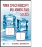 Vladimir Bakhmutov, Vladimir I Bakhmutov, Vladimir I. Bakhmutov, Vladimir I. (Texas A&amp;m University Bakhmutov, Bakhmutov Vladimir I. - Nmr Spectroscopy in Liquids and Solids
