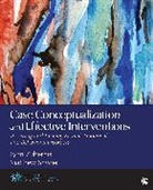 Matthew J. Snyder, Matthew J. J. Snyder, Snyder Matthew J., Lynn D S (West Chester University of Pen Zubernis, Lynn D. S. Zubernis, Lynn D. S. D. S. Zubernis... - Case Conceptualization and Effective Interventions