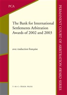 Belind McMahon, Belinda Mcmahon - The Bank for International Settlements Arbitration Awards of 2002 and 2003