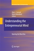 Malin Brannback, Brännback, Brännback, Malin Brännback, Alan L. Carsrud, Ala L Carsrud... - Understanding the Entrepreneurial Mind